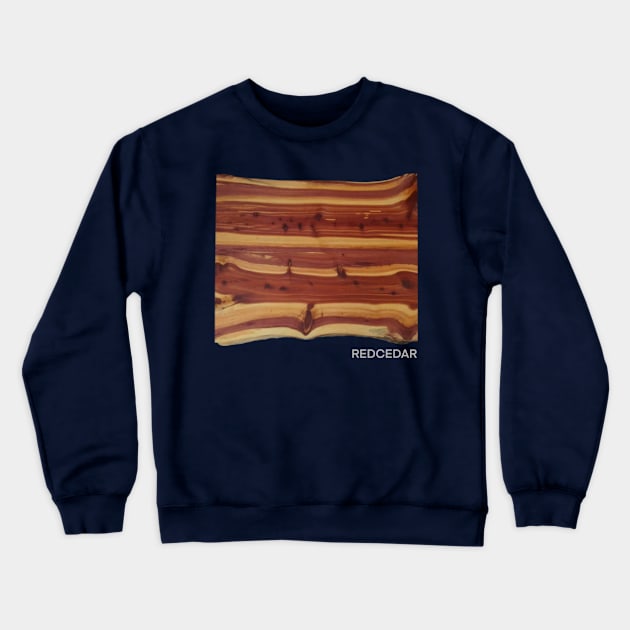 REDCEDAR wood Tee Crewneck Sweatshirt by HappyAxedents